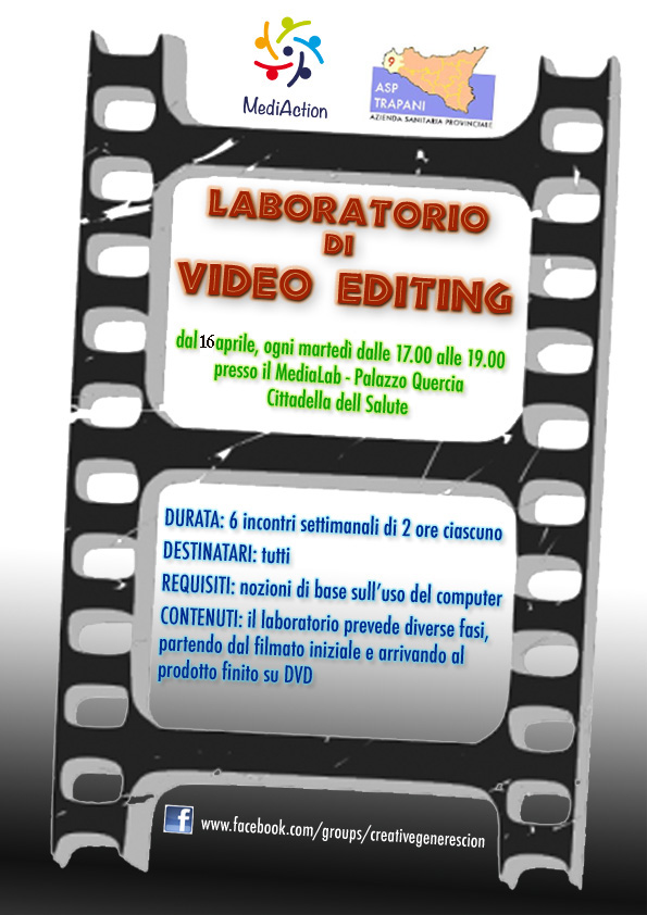 Laboratorio di Video Editing Laboratorio di Video Editing